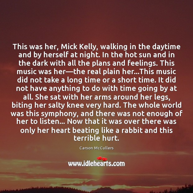 This was her, Mick Kelly, walking in the daytime and by herself Image