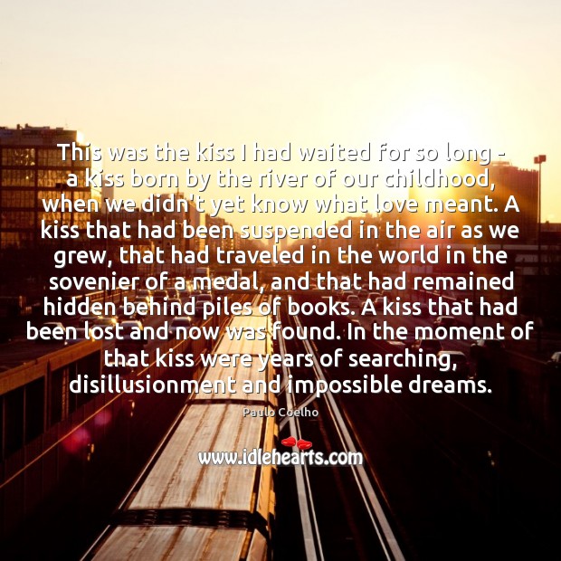 This was the kiss I had waited for so long – a Hidden Quotes Image