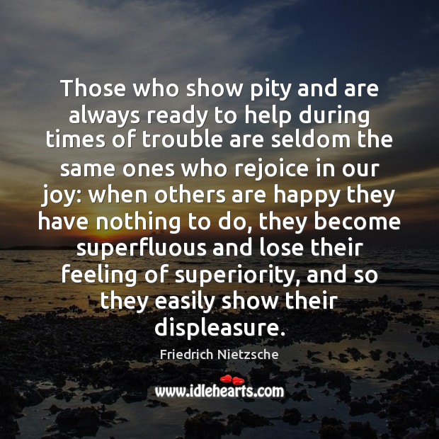 Those who show pity and are always ready to help during times Image