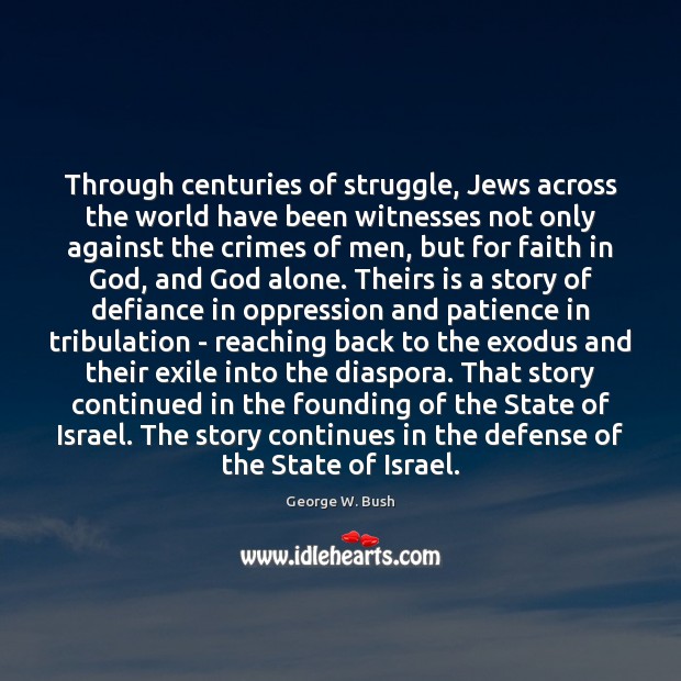 Through centuries of struggle, Jews across the world have been witnesses not Image