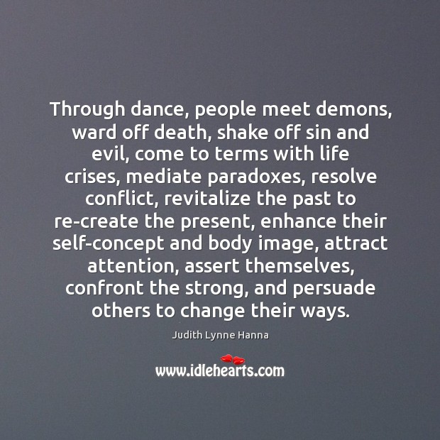 Through dance, people meet demons, ward off death, shake off sin and Image