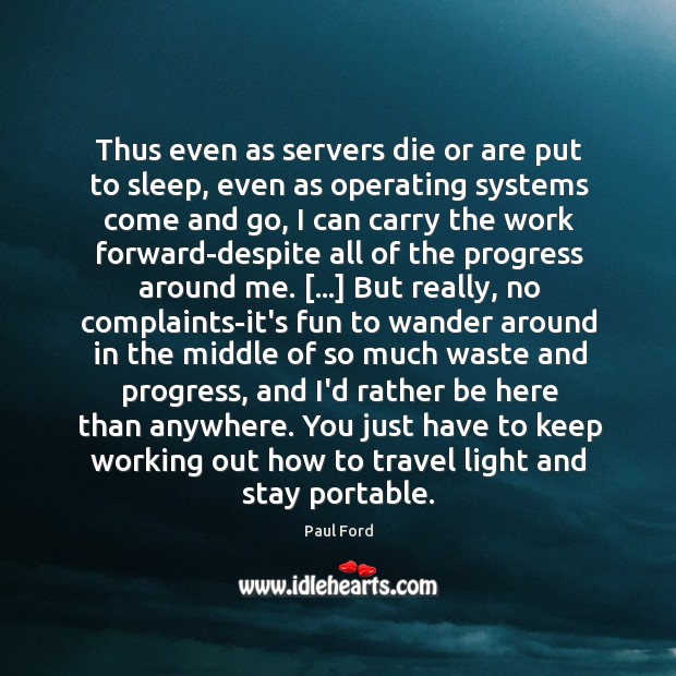 Thus even as servers die or are put to sleep, even as Image