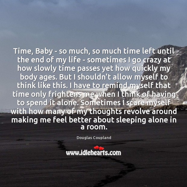 Time, Baby – so much, so much time left until the end Image