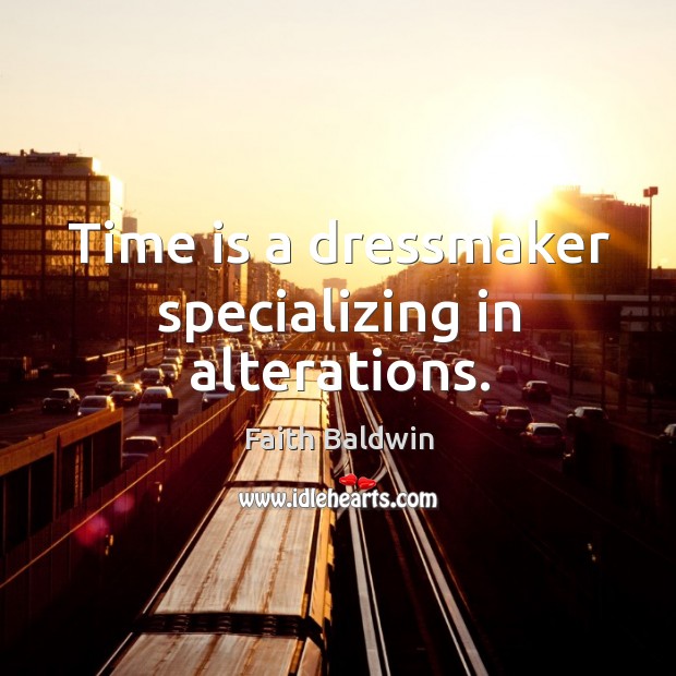 Time is a dressmaker specializing in alterations. Image
