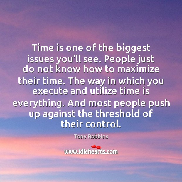 Time is one of the biggest issues you’ll see. People just do Image