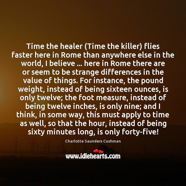 Time the healer (Time the killer) flies faster here in Rome than Image