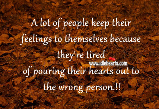 Most people keep their feelings to themselves. Sad Quotes Image