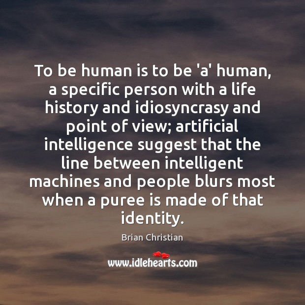 To be human is to be ‘a’ human, a specific person with Image
