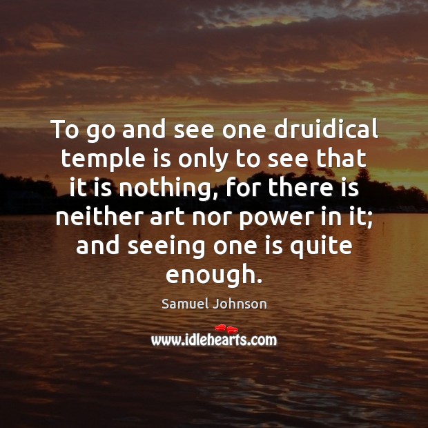 To go and see one druidical temple is only to see that Image