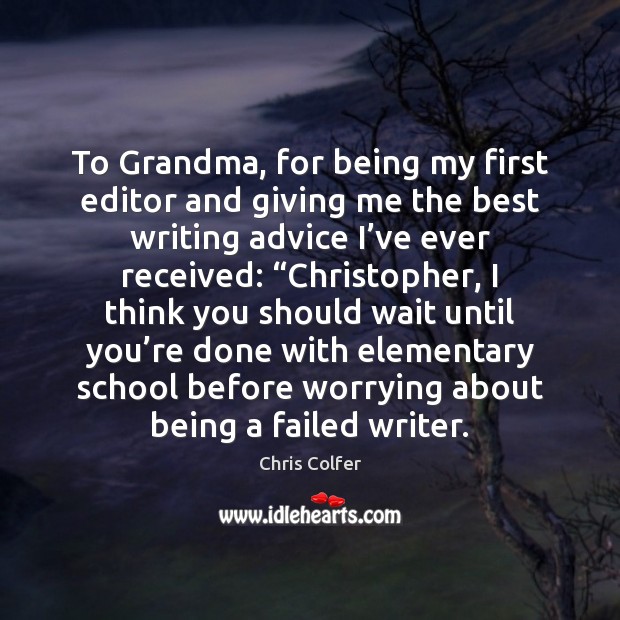 To Grandma, for being my first editor and giving me the best Image