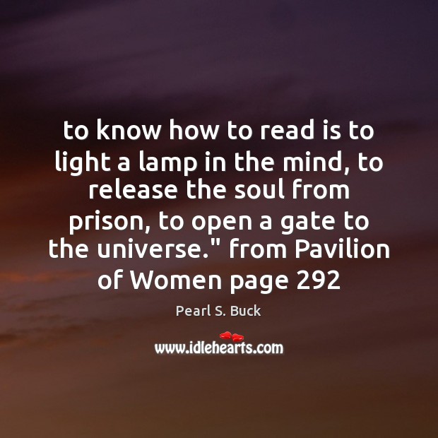 To know how to read is to light a lamp in the Image