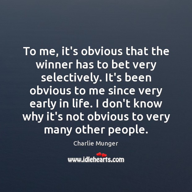 To me, it’s obvious that the winner has to bet very selectively. Image
