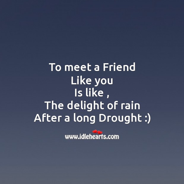 To meet a friend Friendship Day Messages Image