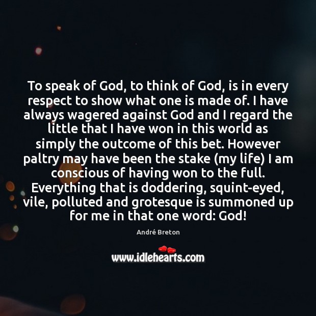 To speak of God, to think of God, is in every respect Image