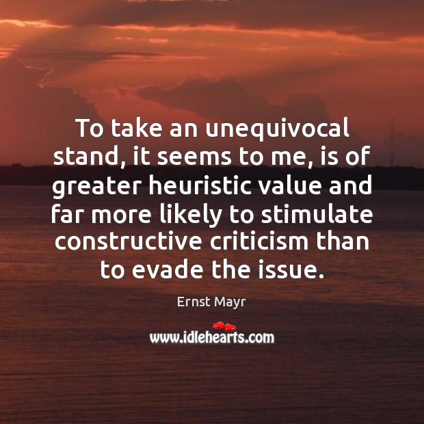 To take an unequivocal stand, it seems to me, is of greater Image