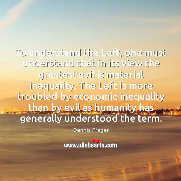 To understand the Left, one must understand that in its view the Image