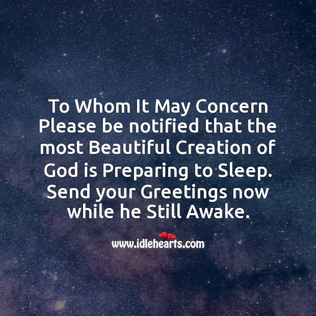 To whom it may concern please Good Night Messages Image