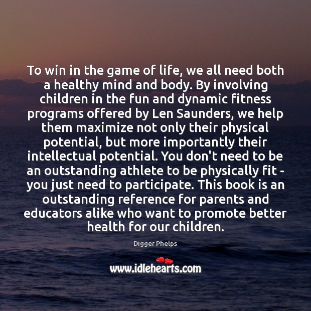 To win in the game of life, we all need both a Fitness Quotes Image