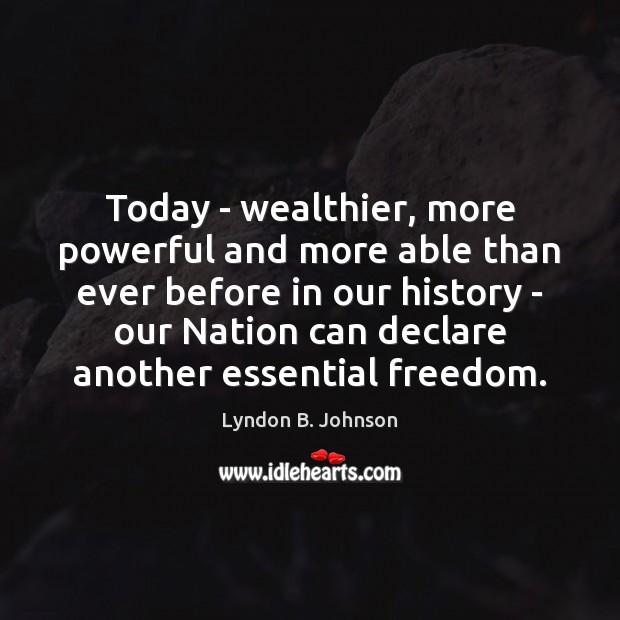 Today – wealthier, more powerful and more able than ever before in Image