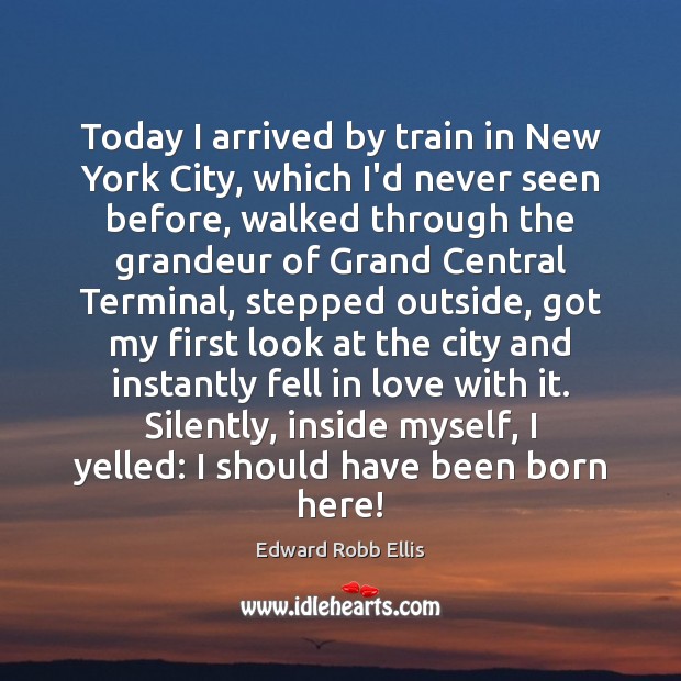 Today I arrived by train in New York City, which I’d never Image