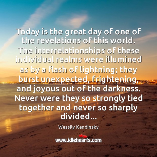 Today is the great day of one of the revelations of this Good Day Quotes Image
