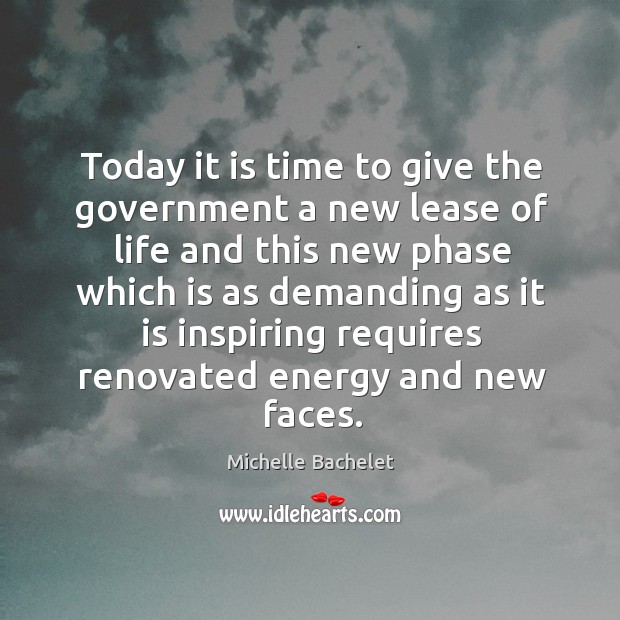 Today it is time to give the government a new lease of Image