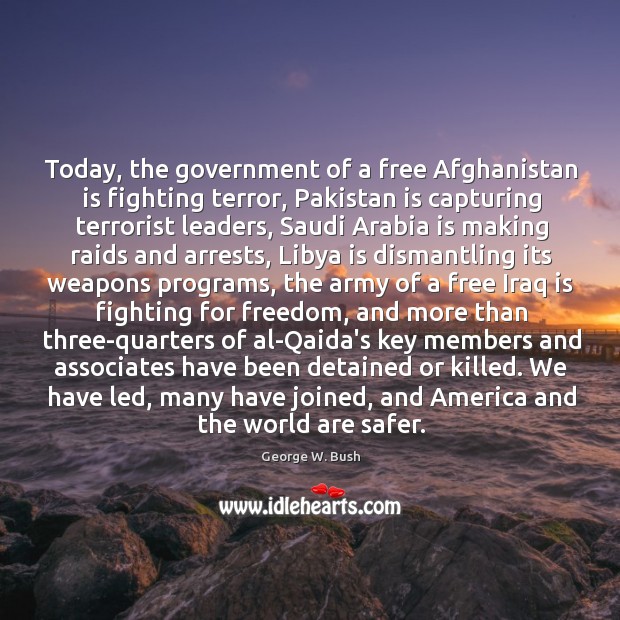 Today, the government of a free Afghanistan is fighting terror, Pakistan is Image