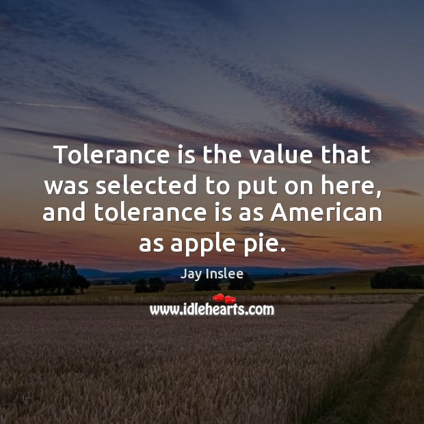 Tolerance is the value that was selected to put on here, and Tolerance Quotes Image