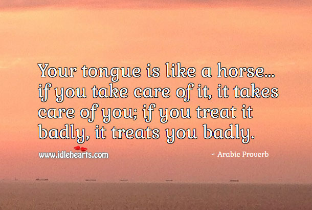 Tongue is like a horse Image