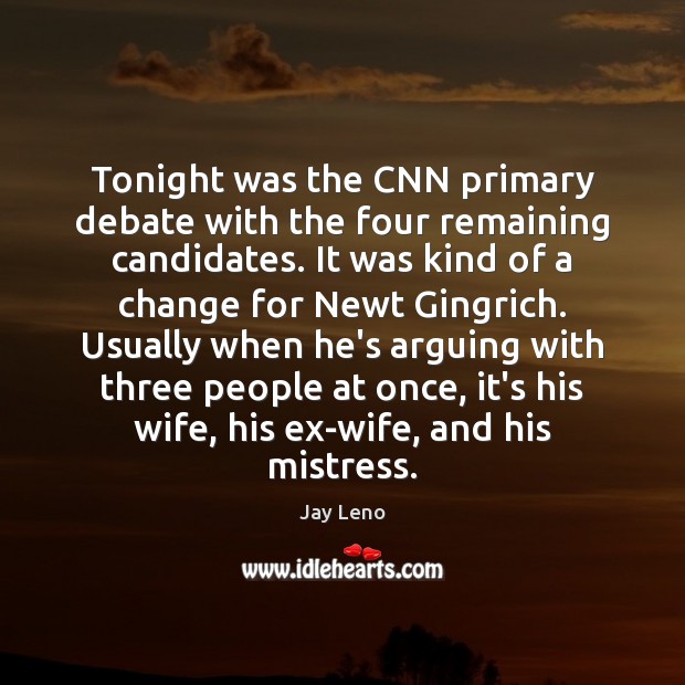 Tonight was the CNN primary debate with the four remaining candidates. It Image