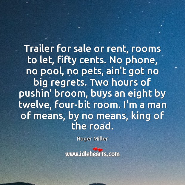 Trailer for sale or rent, rooms to let, fifty cents. No phone, Image