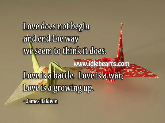 Love is a battle. Love is a war. True love is a growing up. Image