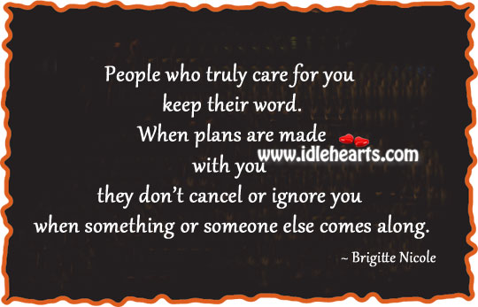 People who truly care for you Brigitte Nicole Picture Quote
