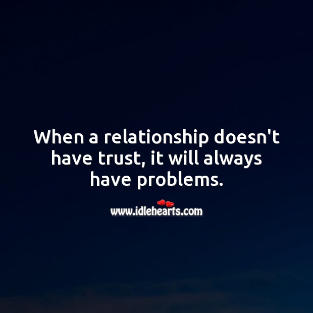Trust is the key in a relationship. Relationship Quotes Image