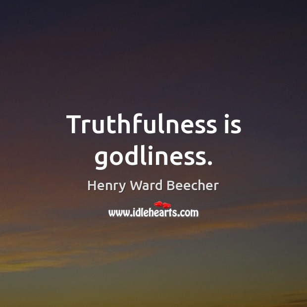 Truthfulness is Godliness. Image