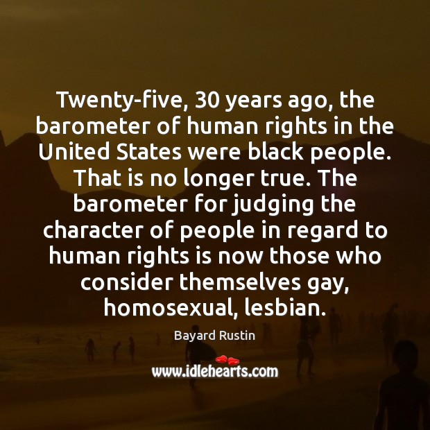 Twenty-five, 30 years ago, the barometer of human rights in the United States Image