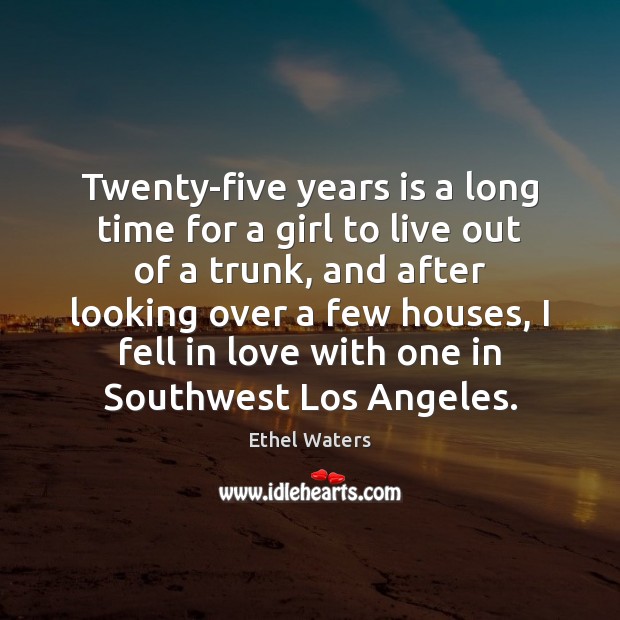 Twenty-five years is a long time for a girl to live out Image
