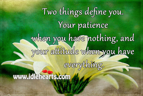 The two things that define you. Image