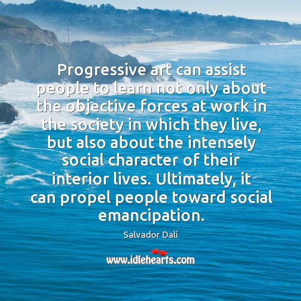 Ultimately, it can propel people toward social emancipation. Image