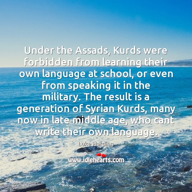 Under the Assads, Kurds were forbidden from learning their own language at Image