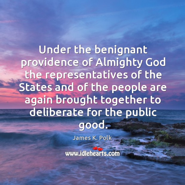 Under the benignant providence of Almighty God the representatives of the States 