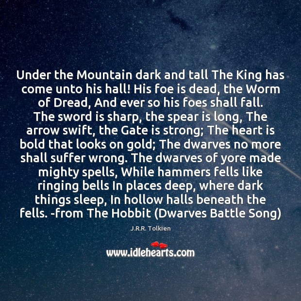 Under the Mountain dark and tall The King has come unto his Image
