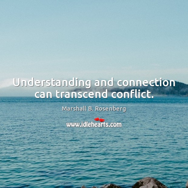 Understanding and connection can transcend conflict. Image