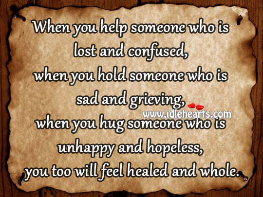 When you hug someone who is unhappy and hopeless Image