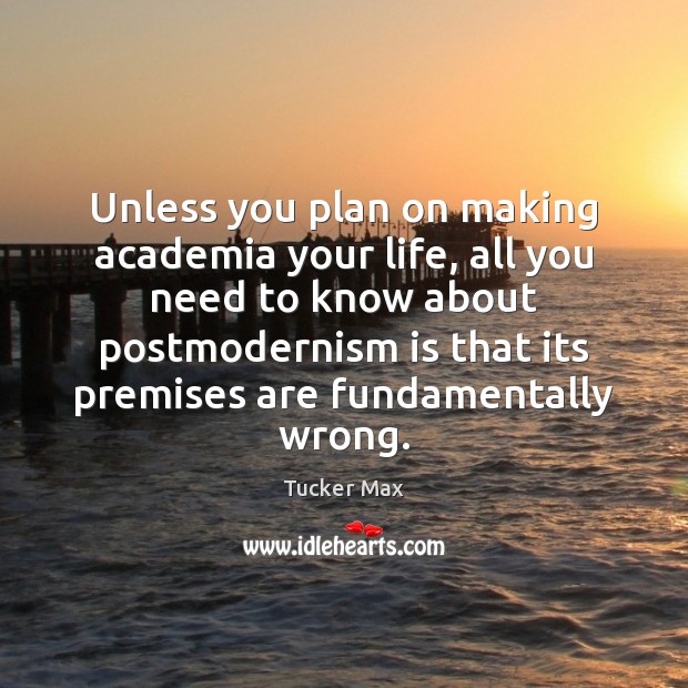 Unless you plan on making academia your life, all you need to Image