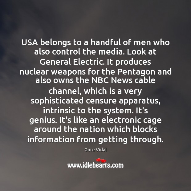 USA belongs to a handful of men who also control the media. Image