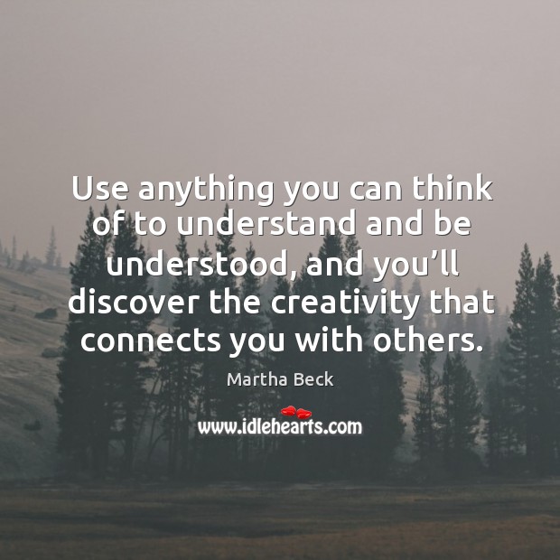 Use anything you can think of to understand and be understood Image