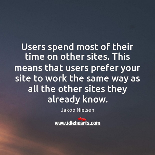 Users spend most of their time on other sites. This means that Image