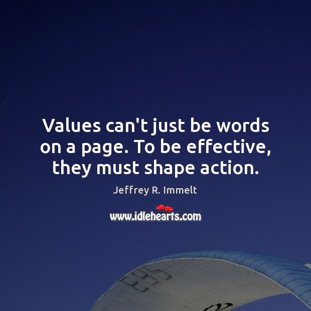 Values can’t just be words on a page. To be effective, they must shape action. Image