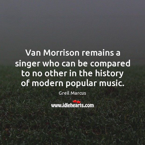 Van Morrison remains a singer who can be compared to no other Image